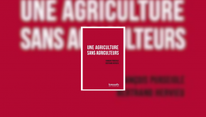 Une agriculture sans agriculteurs